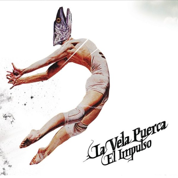 Album La Vela Puerca - El Impulso