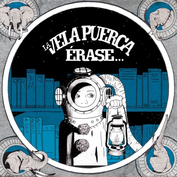 Album La Vela Puerca - Érase
