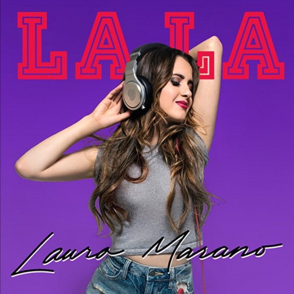Album Laura Marano - La La
