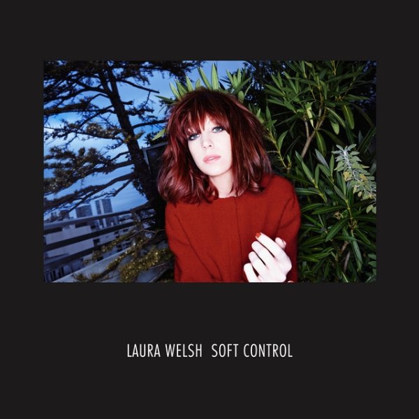 Album Laura Welsh - Soft Control