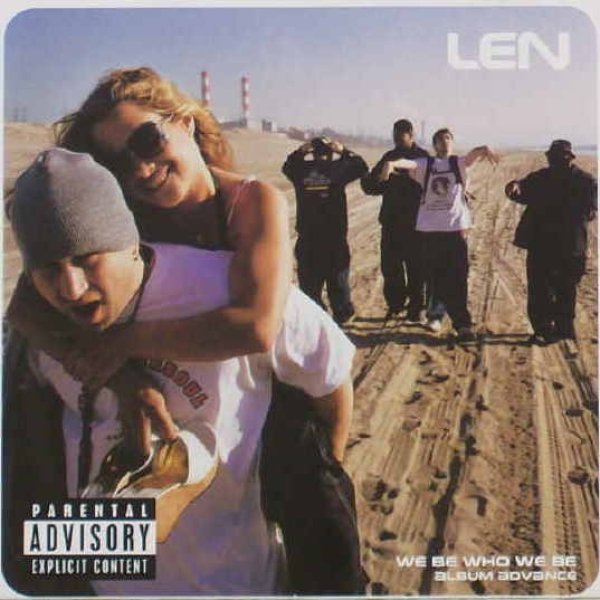 Album Len - We Be Who We Be
