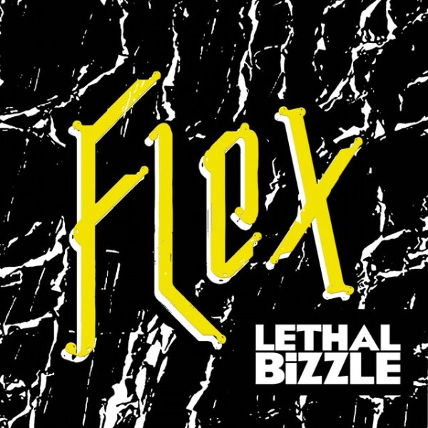 Album Lethal Bizzle - Flex