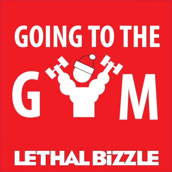 Album Lethal Bizzle - Going to the Gym