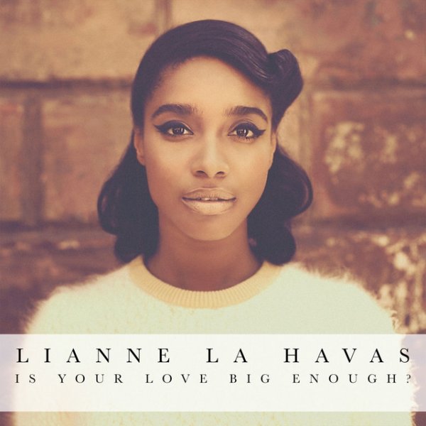Is Your Love Big Enough? - album