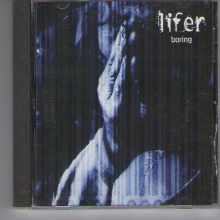 Lifer Boring, 2001