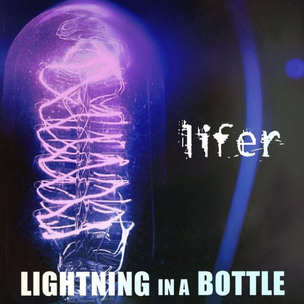 Lightning in a Bottle - album
