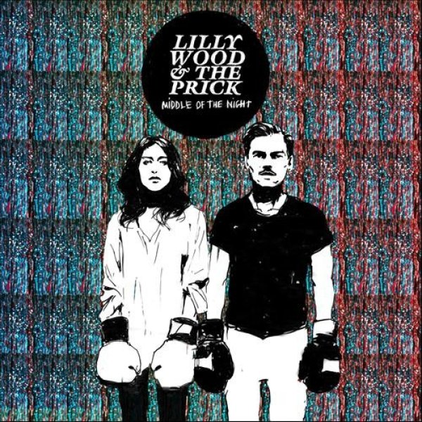 Album Lilly Wood & The Prick - Middle Of The Night