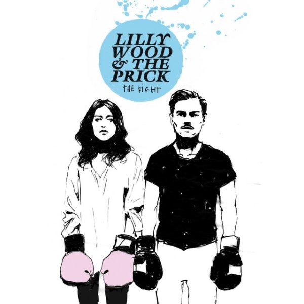 Album Lilly Wood & The Prick - The Fight