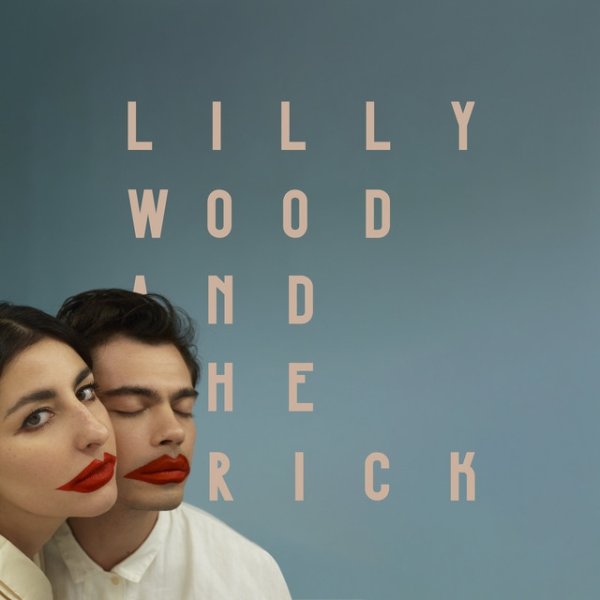 Album Lilly Wood & The Prick - You Want My Money