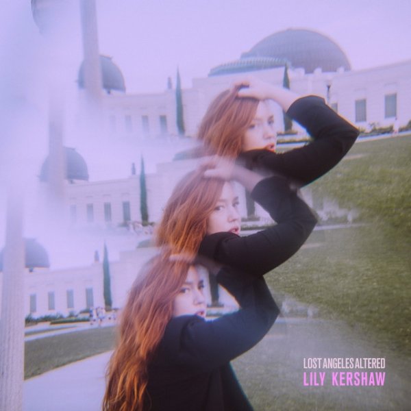 Album Lily Kershaw - Lost Angeles Altered