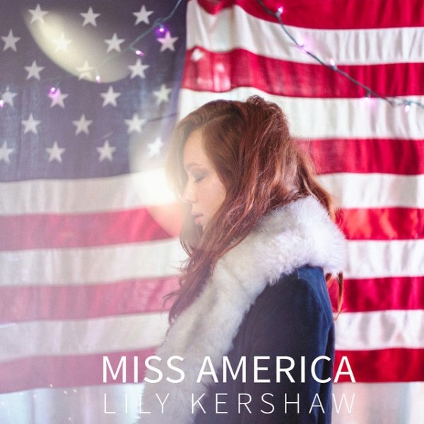 Album Lily Kershaw - Miss America