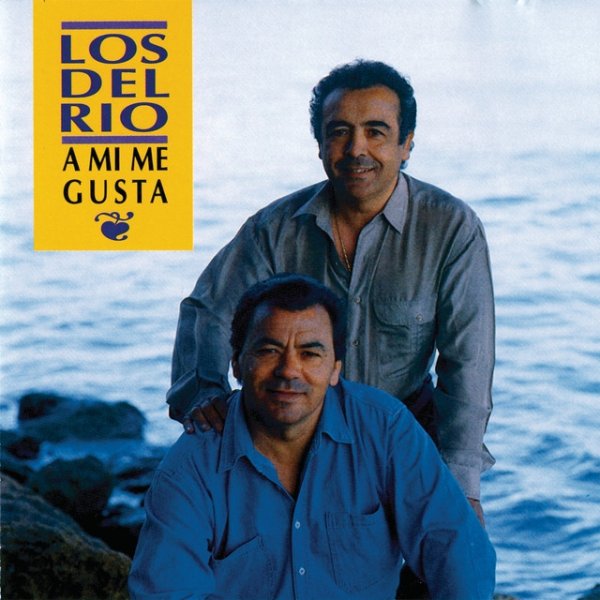Album Los Del Rio - A Mi Me Gusta