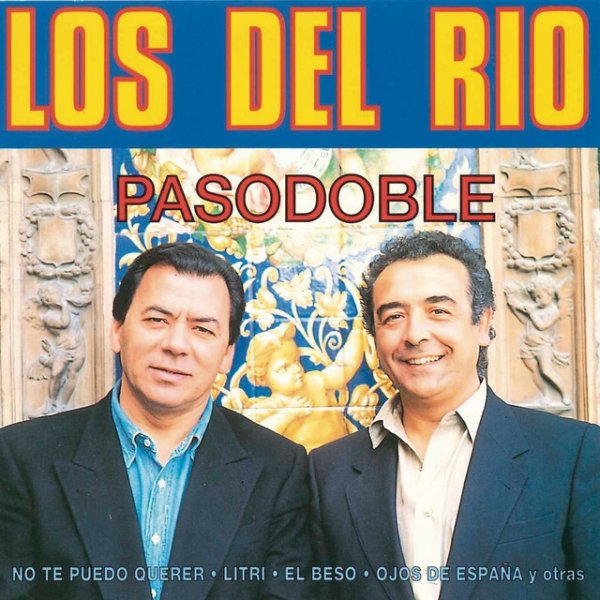 Album Los Del Rio - Pasodoble
