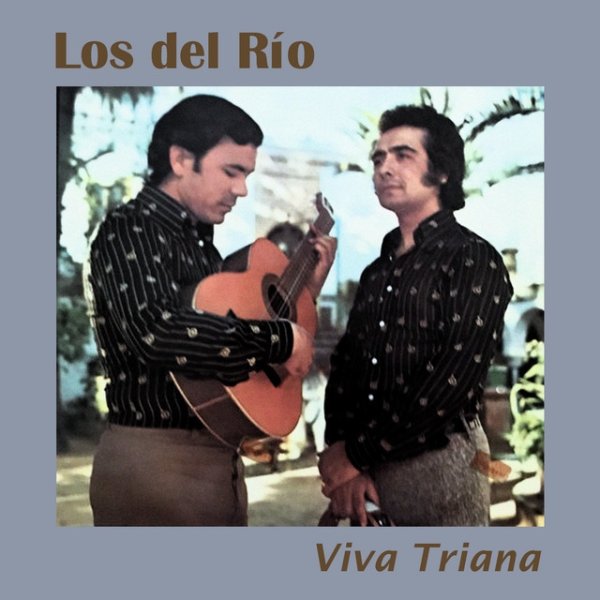 Album Los Del Rio - Viva Triana