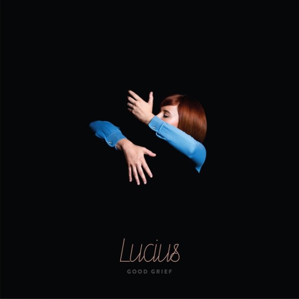 Album Lucius - Good Grief