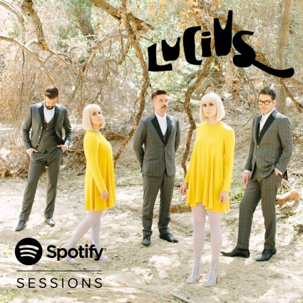 Album Lucius - Spotify Sessions