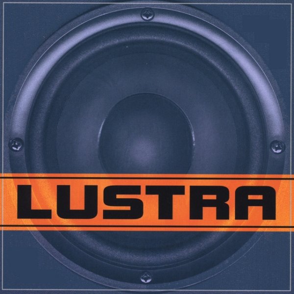Album Lustra - Lustra