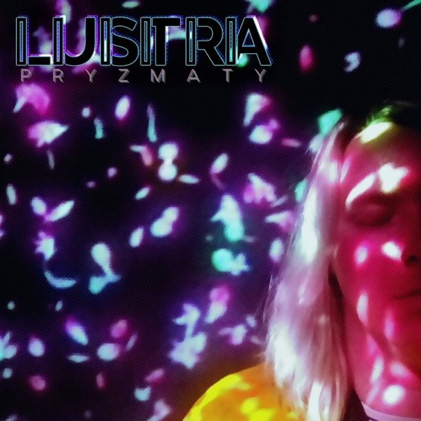 Album Lustra - Pryzmaty