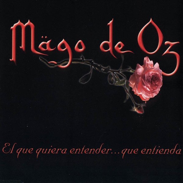 Mägo De Oz El Que Quiera Entender Que Entienda, 2000