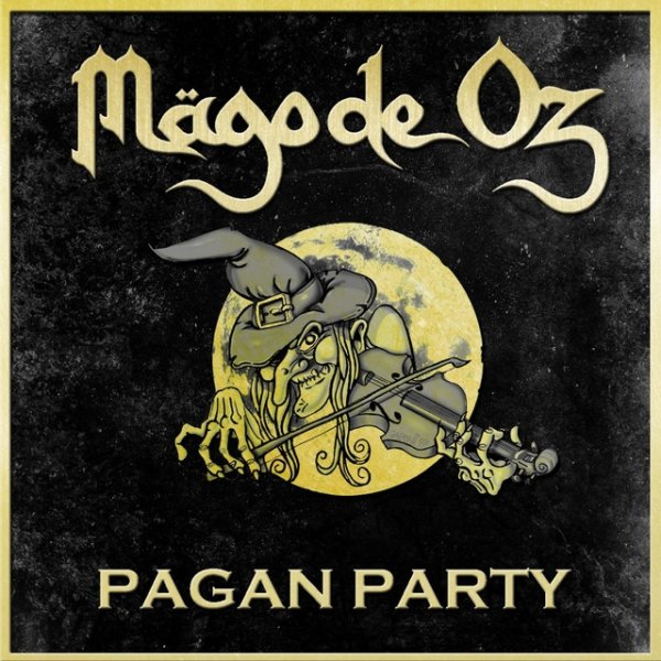 Album Mägo De Oz - Pagan party