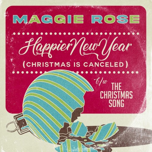 Album Maggie Rose - Happier New Year / The Christmas Song