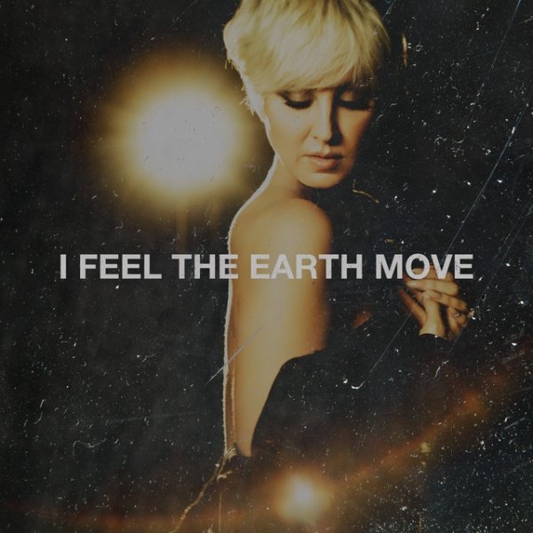 I Feel the Earth Move - album