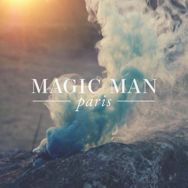 Album Magic Man - Paris