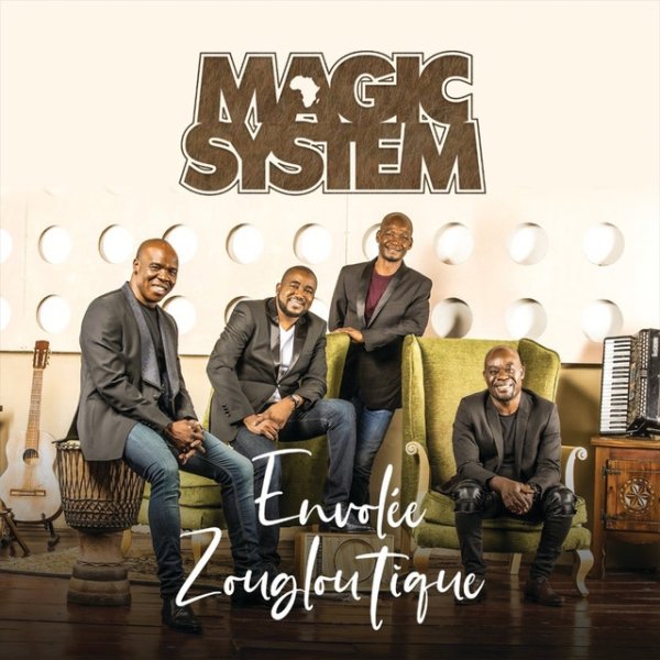 Album Magic System - Envolée Zougloutique