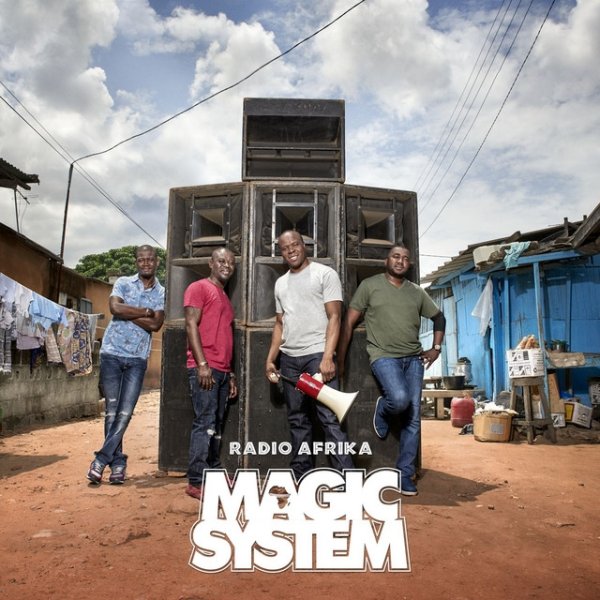 Album Magic System - Radio Afrika