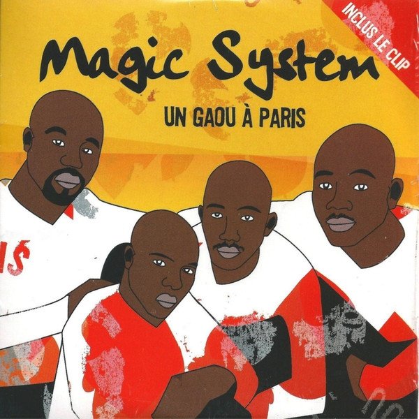 Album Magic System - Un Gaou À Paris