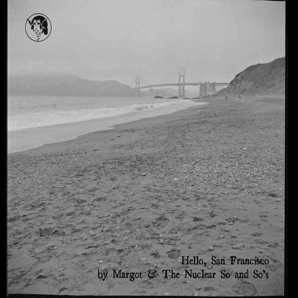 Hello, San Francisco - album