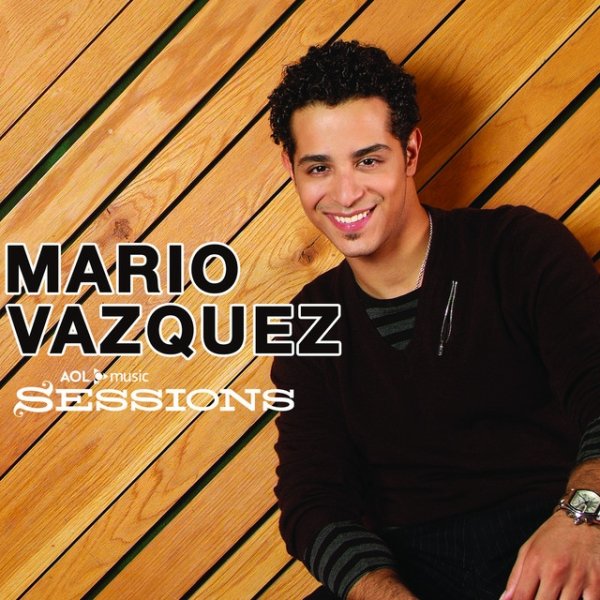 Album Mario Vazquez - Mario Vazquez AOL Sessions
