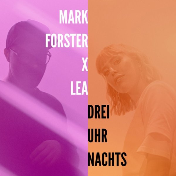 Album Mark Forster - Drei Uhr Nachts