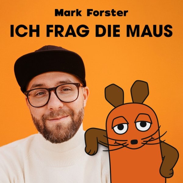 Album Mark Forster - ICH FRAG DIE MAUS