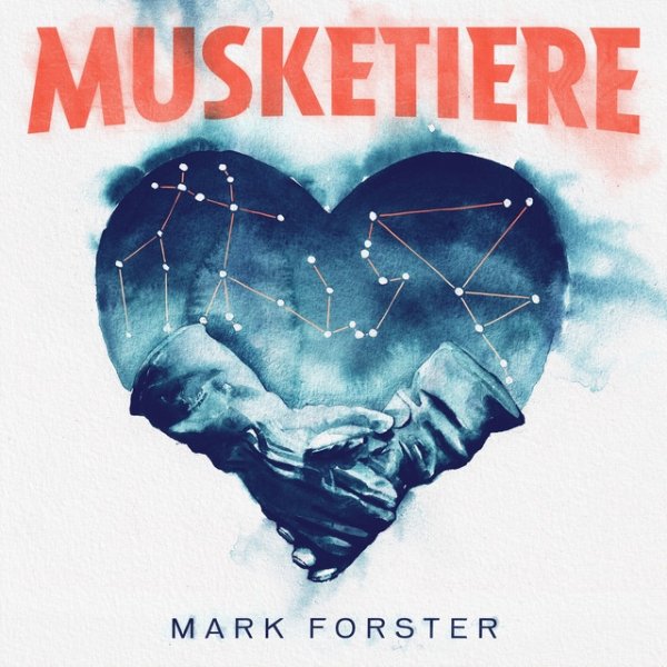 Album Mark Forster - MUSKETIERE