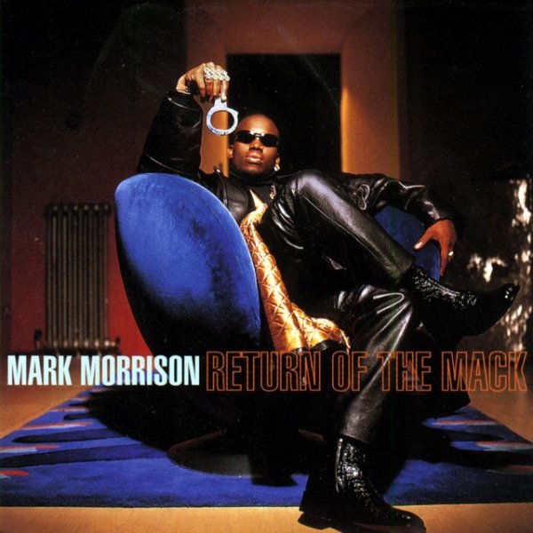 Mark Morrison Return of the Mack, 1996