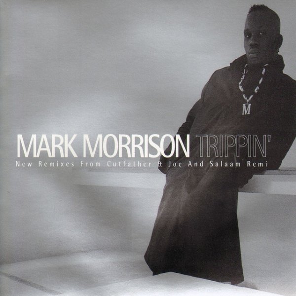 Mark Morrison Trippin, 1996