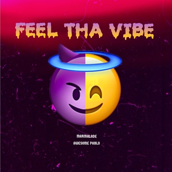 Feel Tha Vibe - album