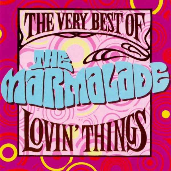 Marmalade Lovin' Things, 1992