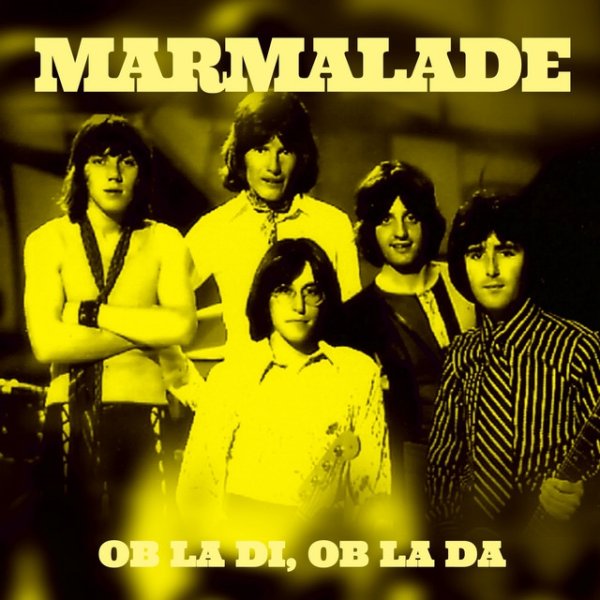 Album Marmalade - Ob la Di, Ob la Da