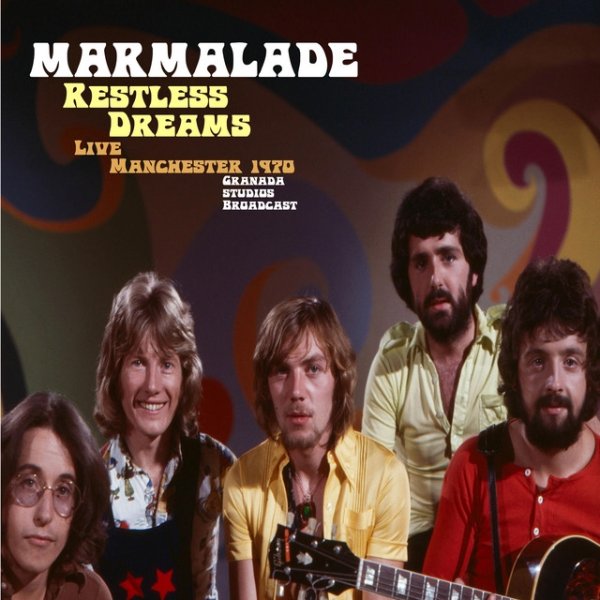 Album Marmalade - Restless Dreams