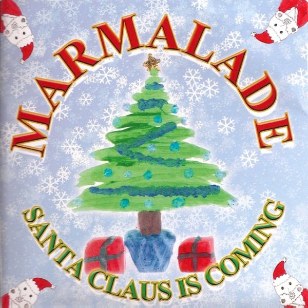 Album Marmalade - Santa Claus is Coming