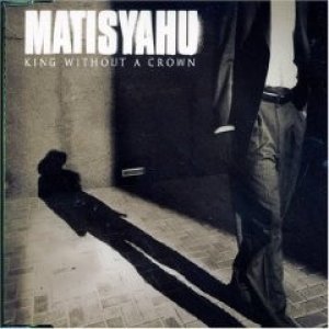 Album Matisyahu - King Without A Crown