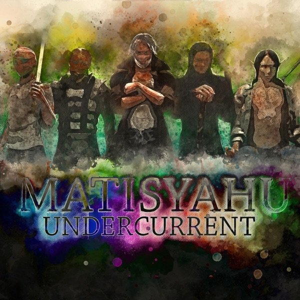 Album Matisyahu - Undercurrent
