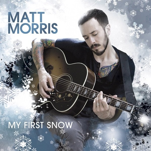 Album Matt Morris - My First Snow