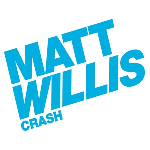 Album Matt Willis - Crash