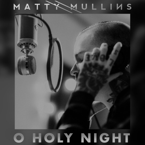Album Matty Mullins - O Holy Night