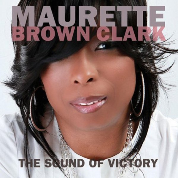 Album Maurette Brown Clark - The Sound of Victory