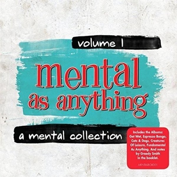 Album Mental As Anything - A Mental Collection Volume 1