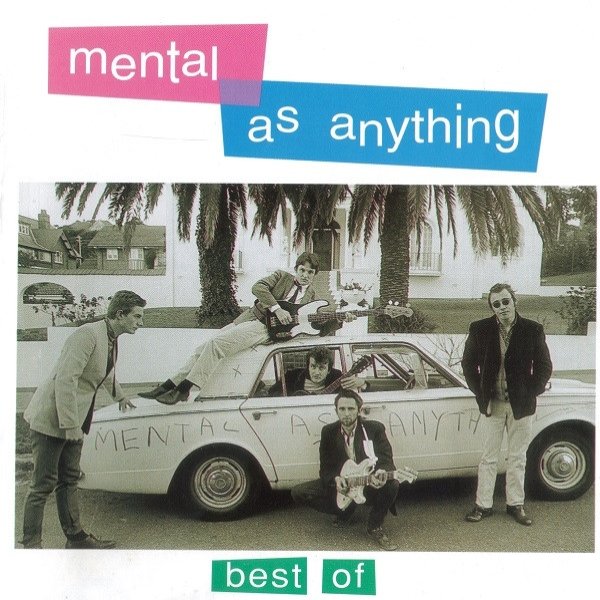 Album Mental As Anything - Best Of Mental As Anything